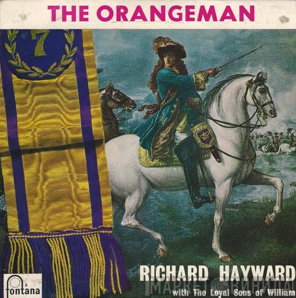 Richard Hayward, The Loyal Sons Of William - The Orangeman