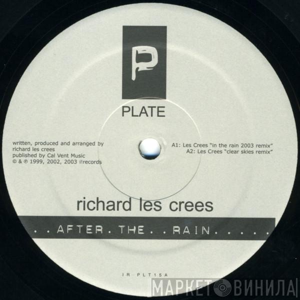 Richard Les Crees - After The Rain
