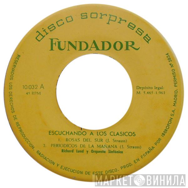 Richard Lund Y Orquesta Sinfónica - Escuchando A Los Clásicos