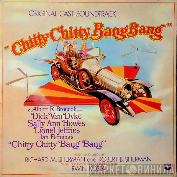 Richard M. Sherman, Robert B. Sherman, Irwin Kostal - Chitty Chitty Bang Bang