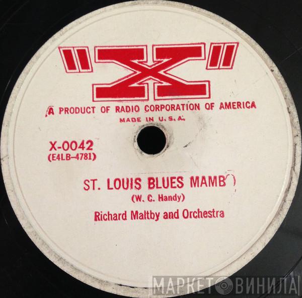  Richard Maltby And His Orchestra  - St. Louis Blues Mambo / Beloved, Be True