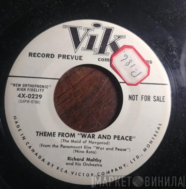 Richard Maltby And His Orchestra  - Theme From War And Peace / The Birth Of The Blues