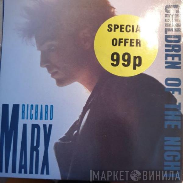 Richard Marx - Children Of The Night