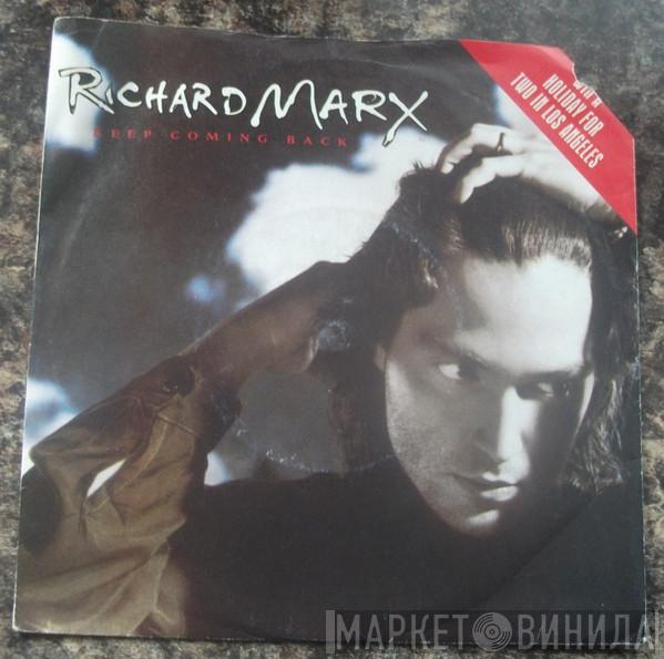 Richard Marx - Keep Coming Back
