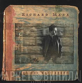 Richard Marx - My Own Best Enemy