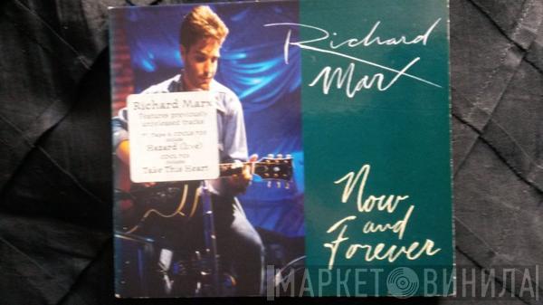 Richard Marx  - Now And Forever