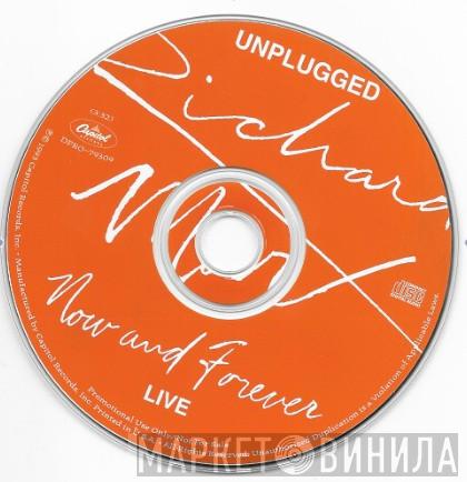  Richard Marx  - Now and Forever Unplugged