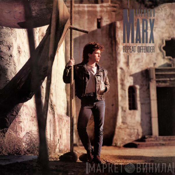 Richard Marx - Repeat Offender