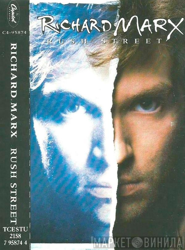 Richard Marx - Rush Street