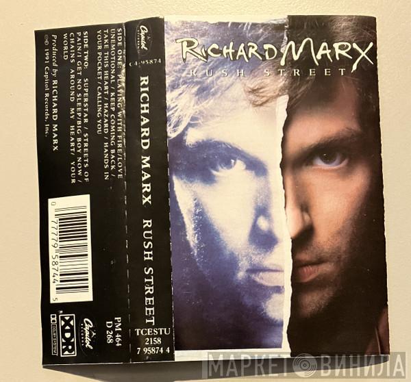  Richard Marx  - Rush Street