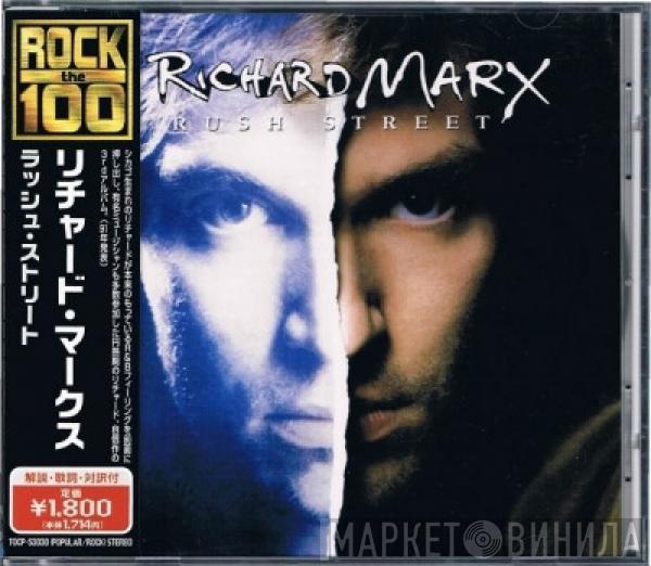  Richard Marx  - Rush Street
