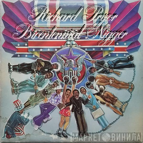 Richard Pryor - Bicentennial Nigger