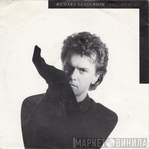  Richard Sanderson  - Anytime At All