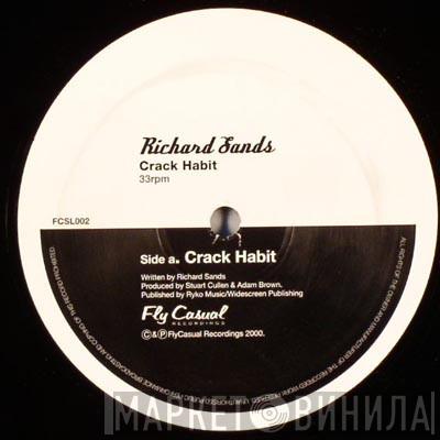 Richard Sands - Crack Habit / Five