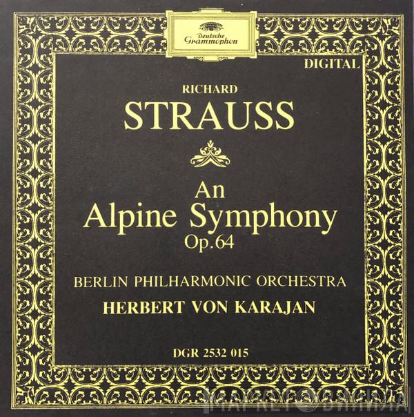 - Richard Strauss · Berliner Philharmoniker  Herbert von Karajan  - Eine Alpensinfonie