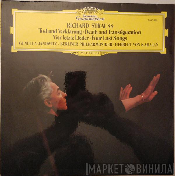 Richard Strauss, Gundula Janowitz, Berliner Philharmoniker, Herbert von Karajan - Tod Und Verklärung / Vier Letzte Lieder