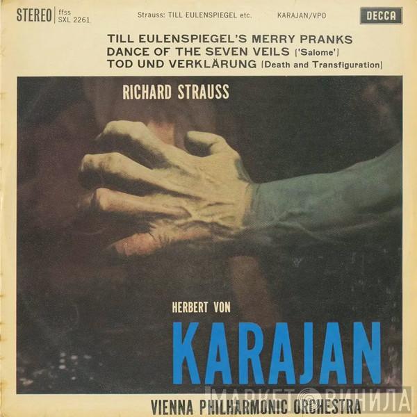 Richard Strauss, Herbert von Karajan, Wiener Philharmoniker - Till Eulenspiegel's Merry Pranks / Dance Of The Seven Veils / Tod Und Verklärung