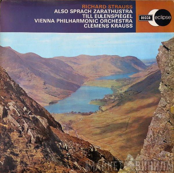 Richard Strauss, Wiener Philharmoniker, Clemens Krauss - Also Sprach Zarathustra / Till Eulenspiegel