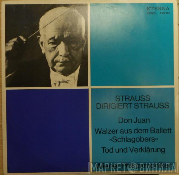 Richard Strauss, Wiener Philharmoniker, Richard Strauss - Don Juan /Walzer Aus Dem Ballett »Schlagobers« / Tod Und Verklärung