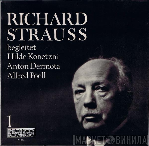 , Richard Strauss , Anton Dermota , Hilde Konetzni  Alfred Poell  - Richard Strauss Begleitet Hilde Konetzni , Anton Dermota , Alfred Poell