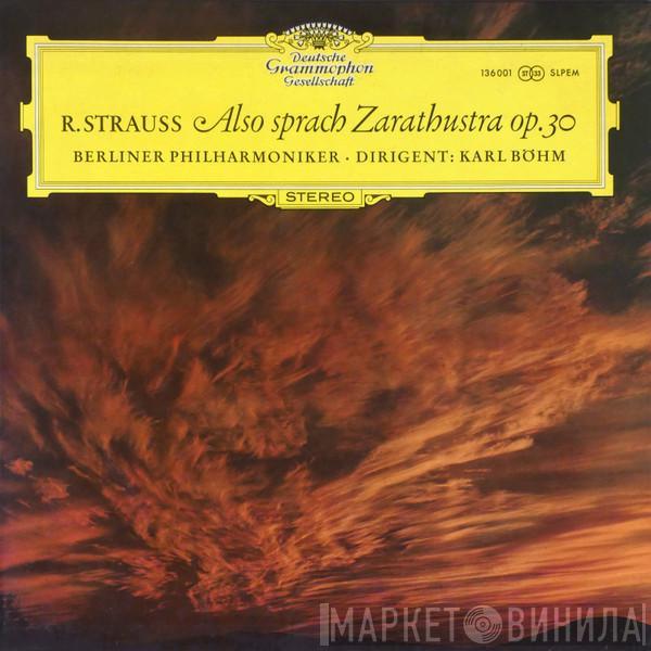Richard Strauss, Berliner Philharmoniker, Karl Böhm - Also Sprach Zarathustra, Op. 30