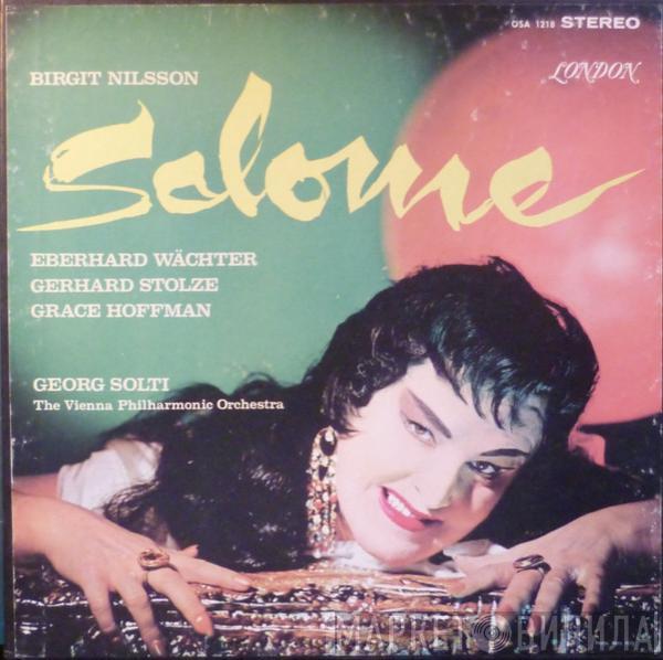 Richard Strauss, Birgit Nilsson, Wiener Philharmoniker, Georg Solti - Salome