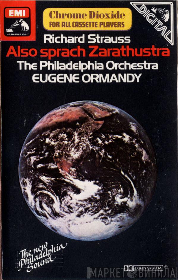 - Richard Strauss Conducted By The Philadelphia Orchestra  Eugene Ormandy  - Also Sprach Zarathustra