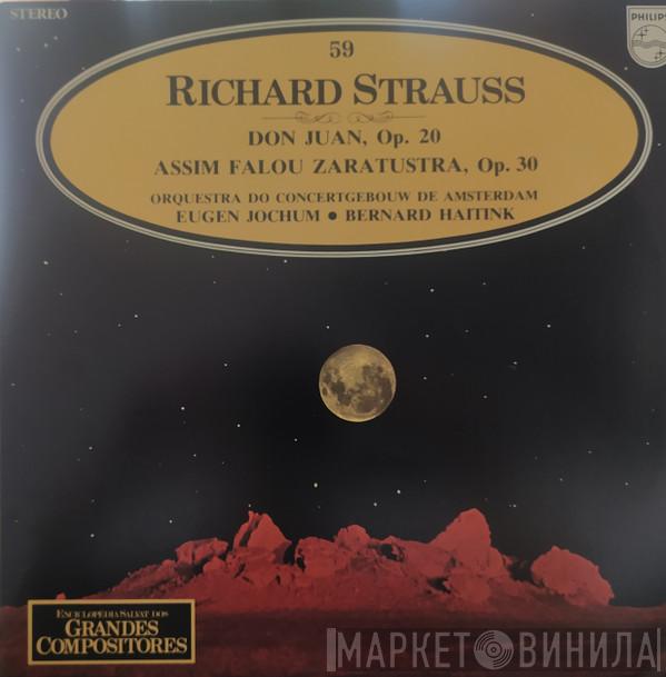  Richard Strauss  - Don Juan, Op. 20 -  Assim Falou Zaratustra, Op. 30
