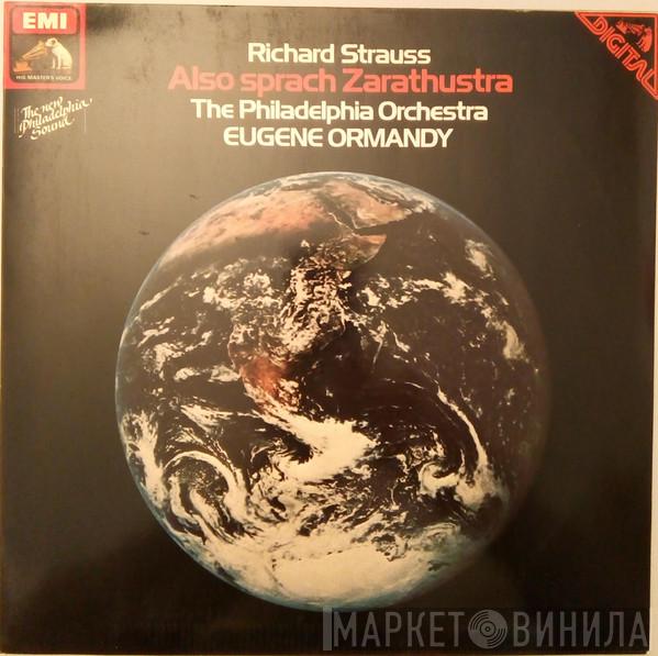, Richard Strauss , Eugene Ormandy  The Philadelphia Orchestra  - Also Sprach Zarathustra