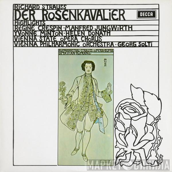 Richard Strauss, Georg Solti, Régine Crespin, Manfred Jungwirth - Der Rosenkavalier - Highlights