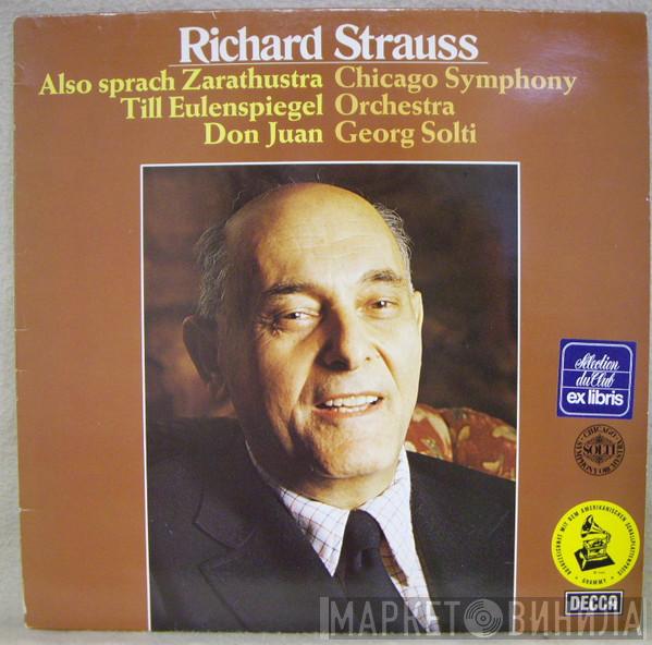 , Richard Strauss , Georg Solti  The Chicago Symphony Orchestra  - Also Sprach Zarathustra - Till Eulenspiegel - Don Juan