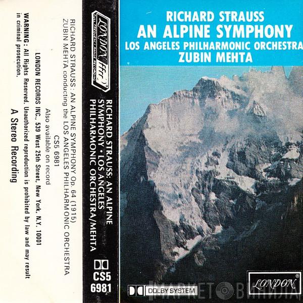 - Richard Strauss , Los Angeles Philharmonic Orchestra  Zubin Mehta  - An Alpine Symphony