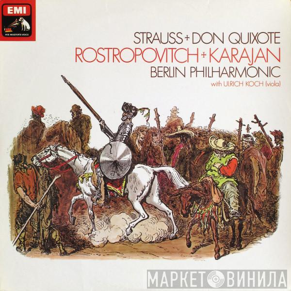 Richard Strauss, Mstislav Rostropovich, Herbert von Karajan, Berliner Philharmoniker, Ulrich Koch - Don Quixote