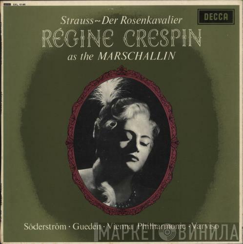 , Richard Strauss , Régine Crespin ∙ Elisabeth Söderström ∙ Hilde Güden ∙ Wiener Philharmoniker  Silvio Varviso  - Der Rosenkavalier