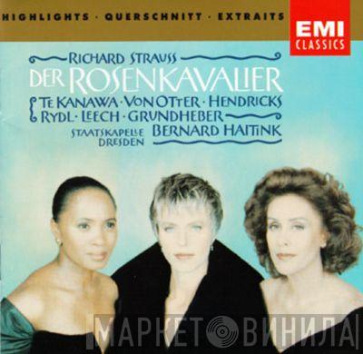 Richard Strauss, Staatskapelle Dresden, Bernard Haitink, Kiri Te Kanawa, Anne Sofie Von Otter, Barbara Hendricks, Kurt Rydl - Der Rosenkavalier (Highlights)