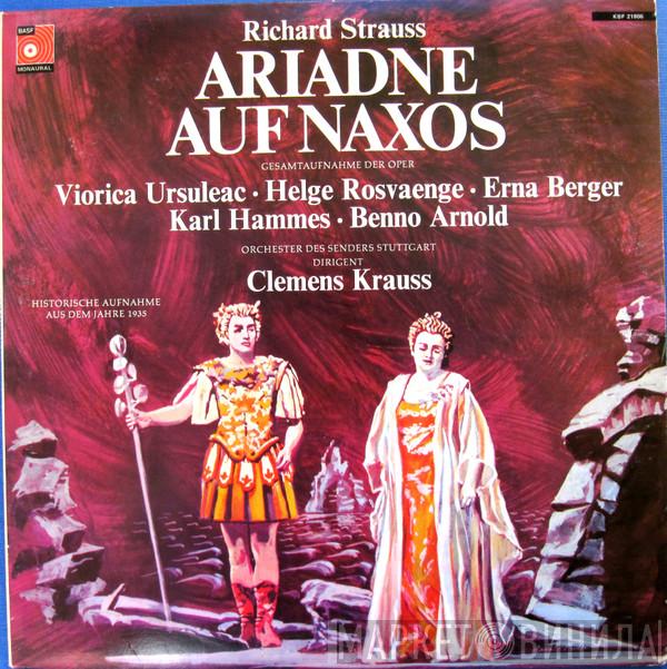 Richard Strauss, Viorica Ursuleac, Helge Roswaenge, Erna Berger, Karl Hammes, Benno Arnold, Radio-Sinfonieorchester Stuttgart, Clemens Krauss - Ariadne Auf Naxos