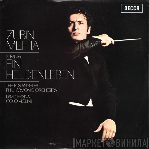 - Richard Strauss , Zubin Mehta , Los Angeles Philharmonic Orchestra  David Frisina  - Ein Heldenleben