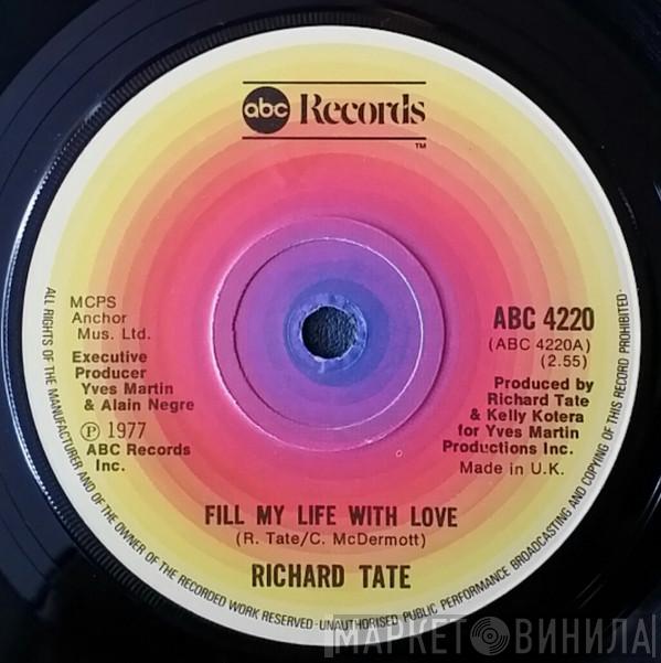 Richard Tate - Fill My Life With Love / Crazy Baby