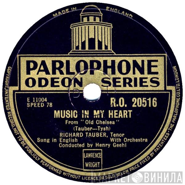 Richard Tauber - Music In My Heart / Your Love Could Be Everything To Me