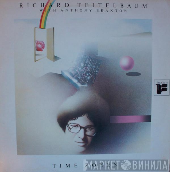 Richard Teitelbaum, Anthony Braxton - Time Zones