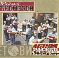  Richard Thompson  - Action Packed: The Best Of The Capitol Years