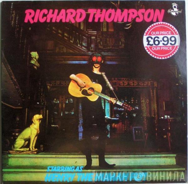  Richard Thompson  - Henry The Human Fly