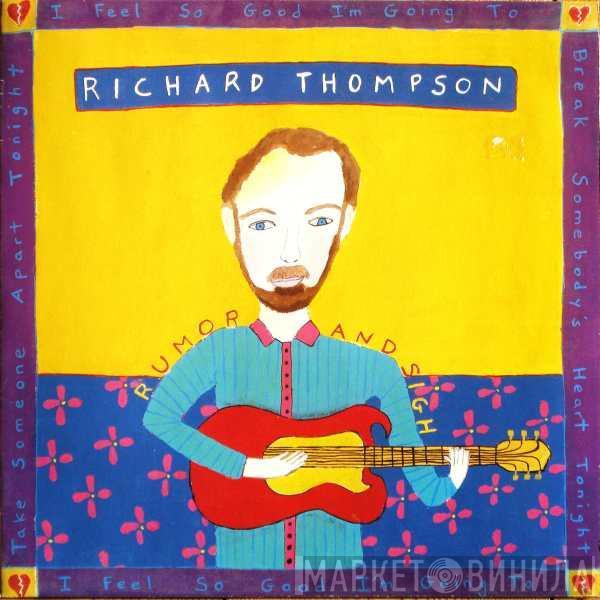 Richard Thompson - Rumor And Sigh