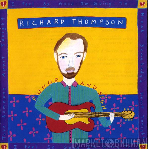 Richard Thompson - Rumor And Sigh