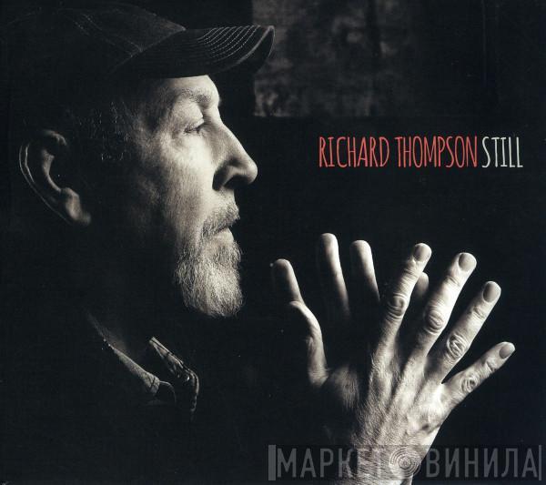  Richard Thompson  - Still