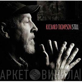  Richard Thompson  - Still