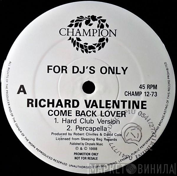 Richard Valentine - Come Back Lover