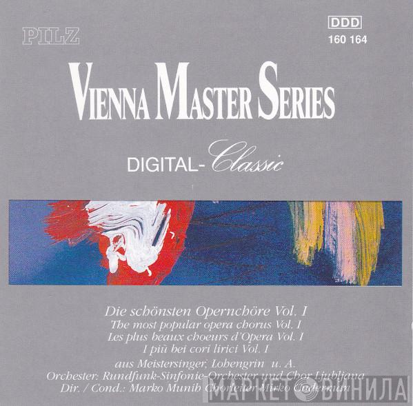 , Richard Wagner , Bedřich Smetana  Alexander Borodin  - Die Schonsten Opernchore Vol.1