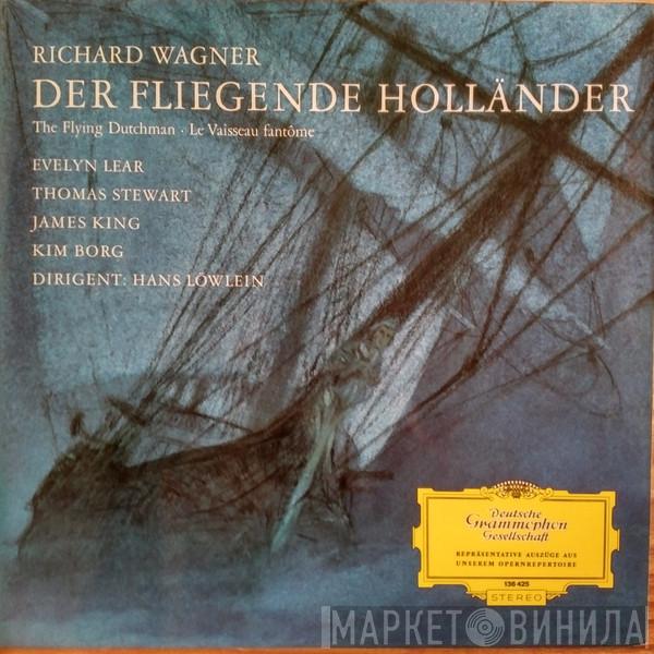 , Richard Wagner , Evelyn Lear , Thomas Stewart  , James King  , Kim Borg  Hans Löwlein  - Der Fliegende Holländer • The Flying Dutchman • Le Vaisseau Fantôme)