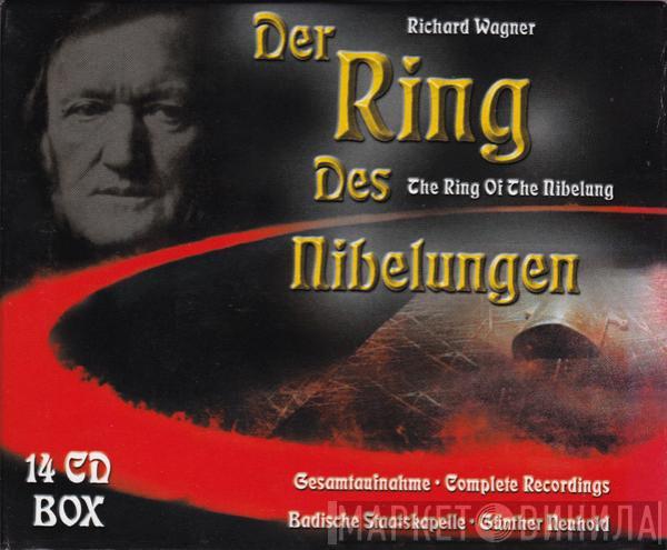 Richard Wagner, Günter Neuhold, Badische Staatskapelle - Der Ring Des Nibelungen (The Ring Of The Nibelung)